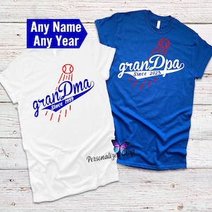 GRANDPARENT Dodgers Baseball Shirt, Abuelo Grandpa Since, Abuela Grandma Since, New Grandfather Grandmother Tshirt, Dodgers Baby Reveal