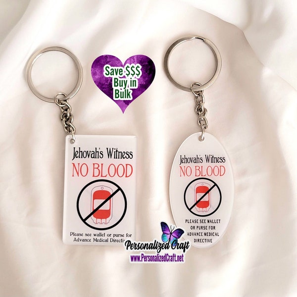 JW Jehovah's Witness No Blood Keychain, Sturdy Acrylic DPA, Dual Power of Attorney JW Gift, Free Shipping Newly Baptized Gift, Pioneer Gift