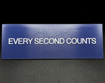Every Second Counts - Wall Sign - The Bear - Yes Chef