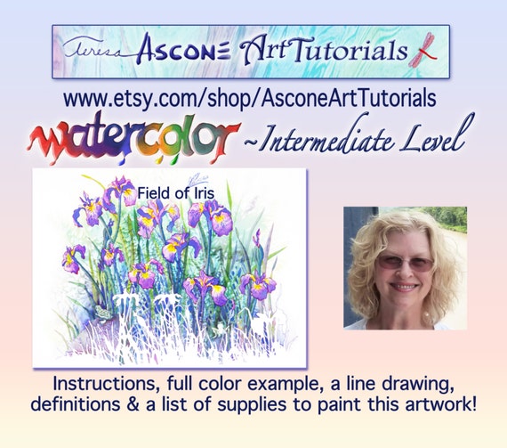 Ascone Intermediate Watercolor Tutorial Field Of Iris Etsy