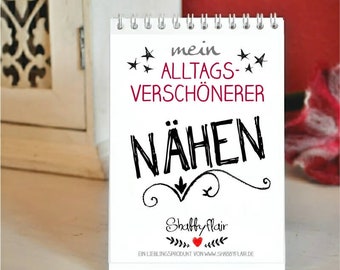 Tischaufsteller Kalender Nähen mit Sprüchen für Nähbegeisterte, Geschenkidee, Nähsprüche, zaubern, Näherholungsgebiet, nähgestört, Therapie,