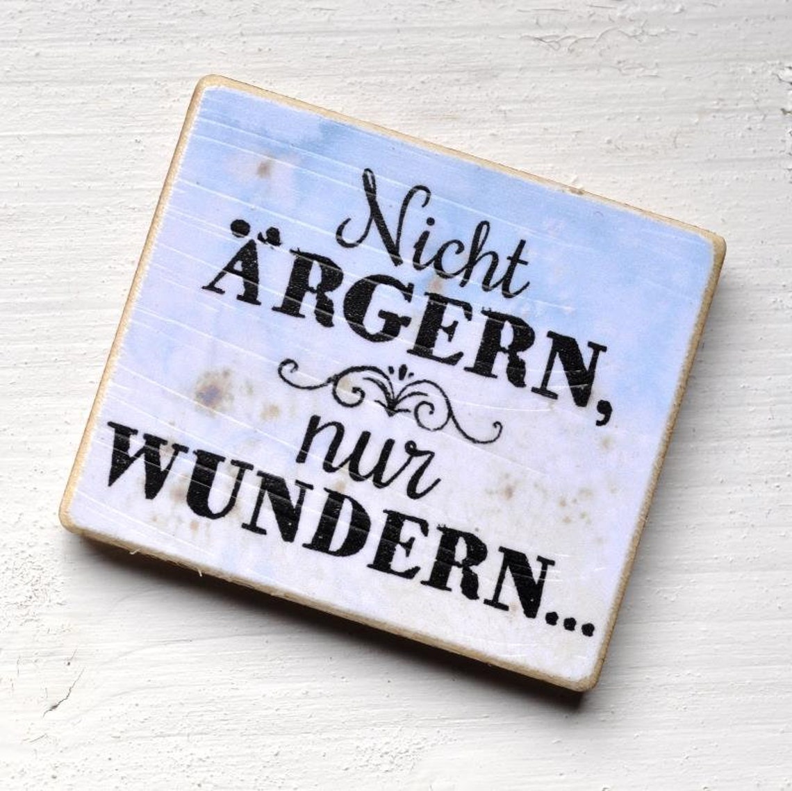 mit Spruch NICHT ÄRGERN NUR WUNDERN Etsy