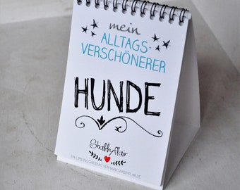 Hunde Tischaufsteller Kalender mit Hundesprüchen DINA6