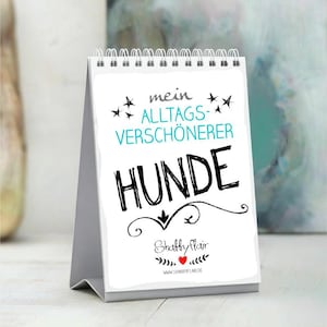 Dog table stand calendar with dog sayings DINA6 gift idea for dog fans dog lovers dog owners | gift idea dog | dog motif