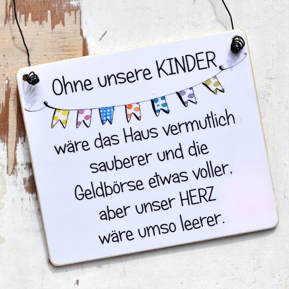 Holzschild mit Spruch OHNE KINDER wäre unser Geldbeutel voller Etsy