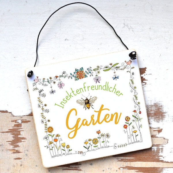 Gartenschild Insektenfreundlicher Garten für Bienenfreunde, Garten, Gartenfreunde, Bienenoase, Bienen, Insekten, Dekoschild, Schild, Hinweis