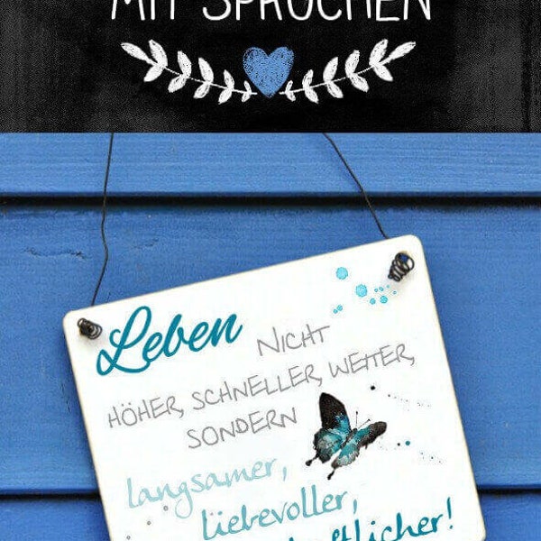 Holzschild mit Spruch Weisheit höher schneller weiter