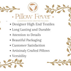 May include: A white background with the text "Pillow Fever" and a list of features, including "Designer High End Textiles" and "Artisinally Crafted Pillows." The design includes a decorative gold border and logo.