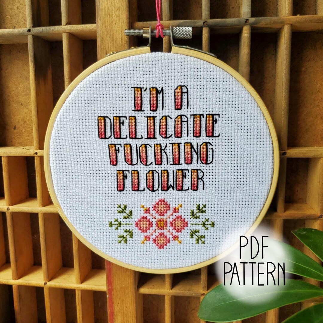 I'm a Delicate Fucking Flower 5" Cross Stitch *PDF Download* Modern ...
