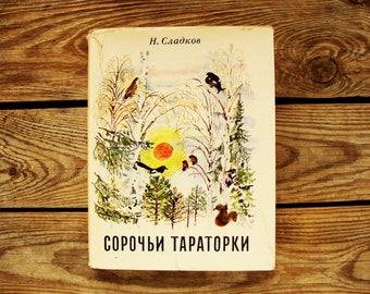 Urraca's Chatter de Nikolay Sladkov, Ilustradores Belomlinsky, Vasilieva, Kapustina, Kurdov, Ovchinnikov, Libro vintage en ruso, 1974