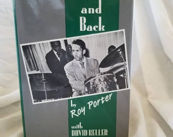 There and Back by Roy Porter with David Keller,first edition 1991 inscribed by both authors