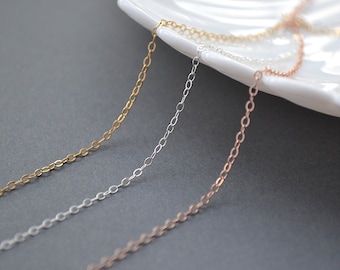 Delicate Chain Necklace / Very Dainty and Thin Gold Chain, Sterling Silver, Rose Gold Filled / 14k Gold Filled Chain