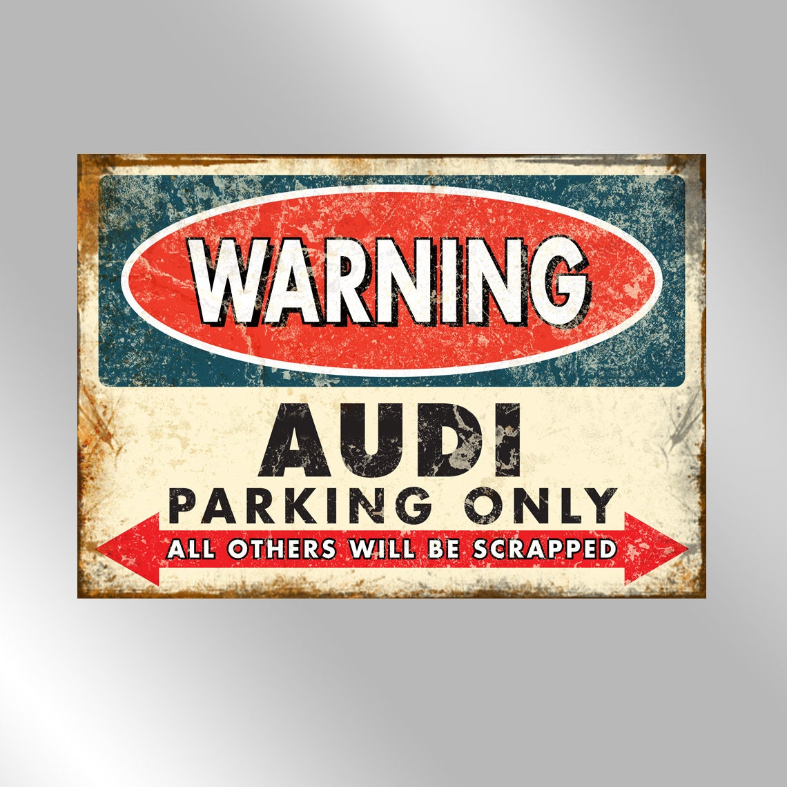 Ancienne plaque en métal et en relief - Audi Parking Only - Déco de