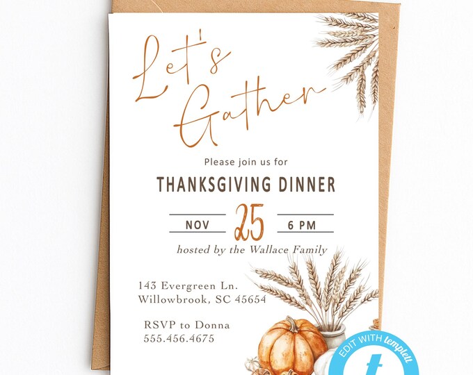 Thanksgiving Invitation, Edit Yourself, Friendsgiving, Let's Gather, Invite (Digital File)