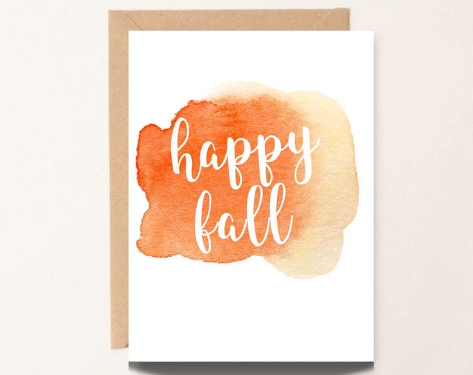 PRINTABLE Happy Fall, Watercolor Card, Thanksgiving Card, Friend Card Autumn D#5