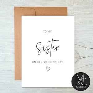 To My sister On Her Wedding Day Card, daughter Wedding Card, Gift for Bride, sister of bride,  Best Friend, Best, maid of honor #85