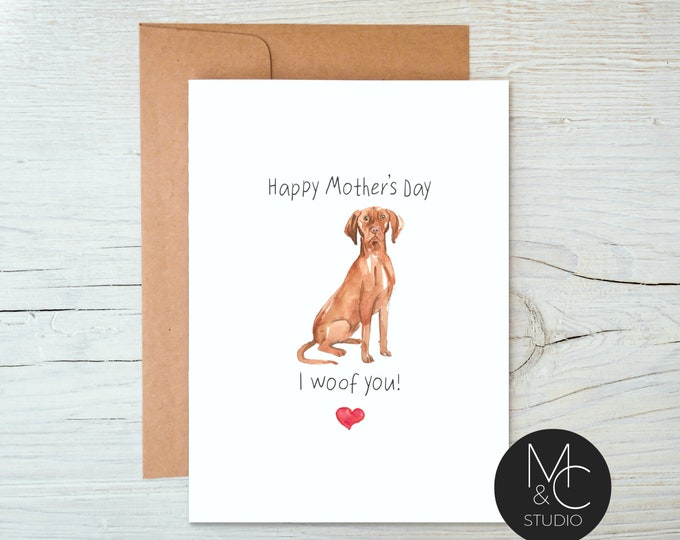 Hungarian Vizsla Dog Card with Kraft Envelope,Mothers Day, Blank Note Card, Dog Lover, Card from Dog, I woof you, Mom, Simple Card