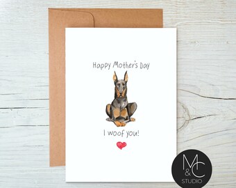 Doberman Puppy Dog Card with Kraft Envelope,Mothers Day, Blank Note Card, Dog Lover, Card from Dog, I woof you, Mom, Simple Card