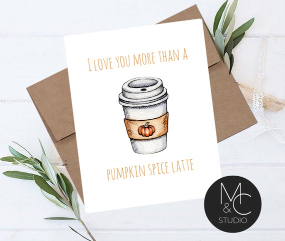 I Love you more than pumpkin spice latte, Funny Birthday Card, Kraft envelope Coffee Lovers, Husband, Wife, Boyfriend, Girlfriend #50 Il_570xn