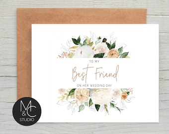 To My Best Friend On Her Wedding Day Card - Best Friend Wedding Card - Gift  For Bride - Maid Of Honor - Best Friend - Bestie - Bridal Party :  : Office Products