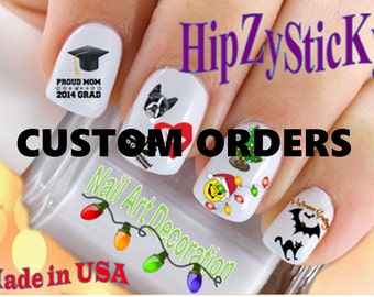 Custom Order - Nail Art Waterslide Decals "SPECIAL ORDERS ONLY"