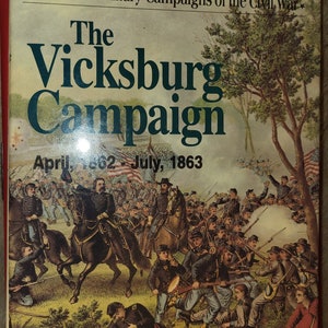 Vicksburg Campaign April 1862 - July 1863 by David Martin 1990 Hardcover Vintage Dustcover