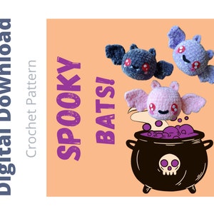 May include: Three crocheted bats with pink, purple, and gray fur, with red eyes and smiling faces, flying over a black cauldron with purple liquid and a skull design. The text "SPOOKY BATS!" is written in purple on a peach background.