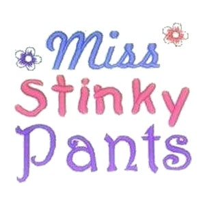 miss stinky broek borduurwerk ontwerp 3 maten 8 formaten voor baby meisje machine borduurwerk ontwerp instant download bestand