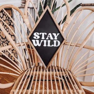 Stay Wild Diamond | Boho Design | Boho Decor | Hippie Decor | MCM | Modern Decor | Bohemian | Wood Sign | Frame | Wall art | Eclectic | Sign