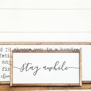 Stay Awhile | Farmhouse Decor | Rustic Decor | Rustic Sign | Rustic | Wood Sign | Framed Sign | Farmstyle| Stay Awhile Sign