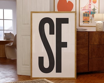 San Francisco California Oversized SF Letters Art Print