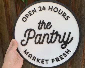 THE PANTRY sign - 11" Round Wooden Sign