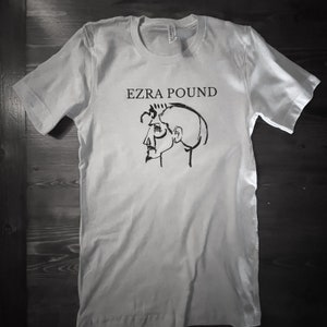 Ezra Pound T Shirt as worn by Allen Ginsberg