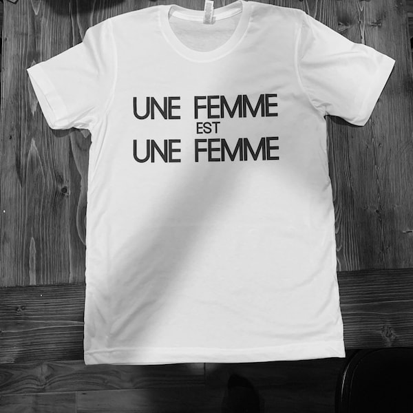 A woman is a woman French new wave T shirt