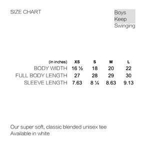 May include: Size chart for a unisex tee in sizes XS, S, M, and L. Measurements are given in inches for body width, full body length, and sleeve length.