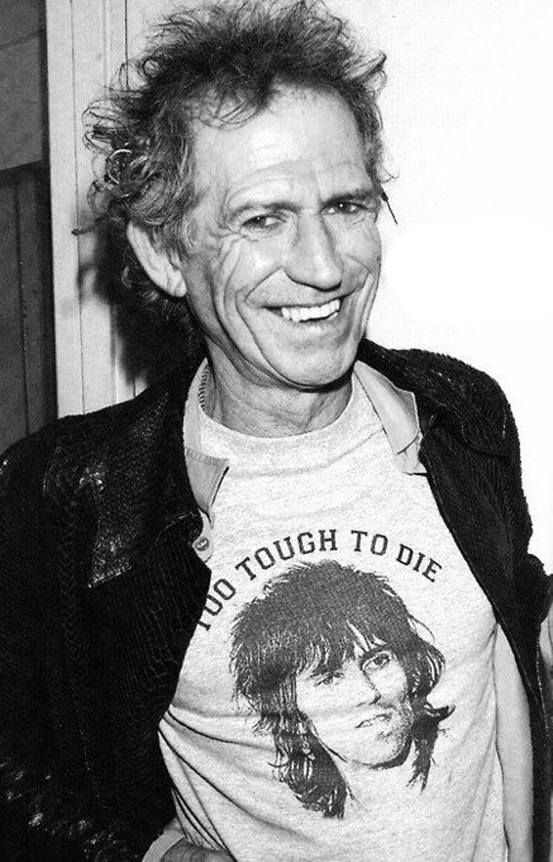Keith richards Too tough to die T Shirt | Etsy