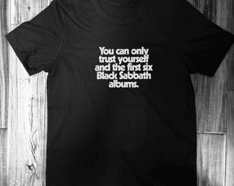 Black Sabbath quote T shirt