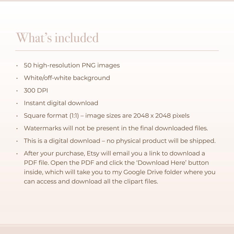 May include: A digital download product description with the title "What's included". The text lists 50 high-resolution PNG images, a white/off-white background, 300 DPI, and instant digital download. Image sizes are 2048 x 2048 pixels.