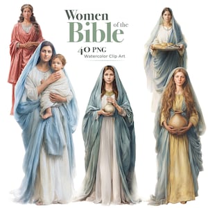 May include: Watercolor clip art illustrations of women from the Bible. The images show women in flowing robes and veils, with soft blues, pinks, and golds. The text "Women of the Bible" and "40 PNG" are also visible in the image.