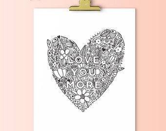Love You More | Downloadable Print | Instant Download | Gallery Wall