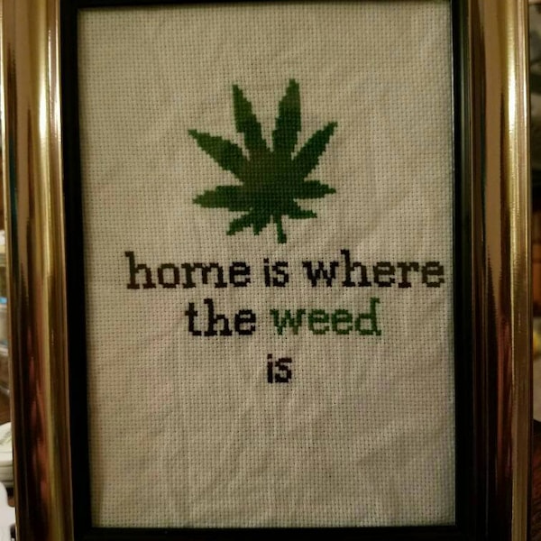 Home is Where the Weed Is Etsy
