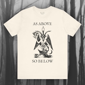 As Above So Below, Baphomet Tshirt, Goat of Mendes T-shirt, Sabbatic Goat Shirt, Occult, Gothic Unisex Jersey Short Sleeve Tee