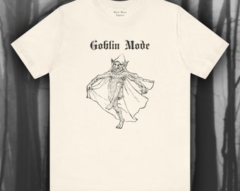 Goblin Mode, Weird Medieval Shirt, Goblincore T-shirt, Funny Vintage Tshirt, Sarcastic Trendy Unisex Jersey Short Sleeve Tee