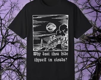 Why dost thou hide thyself in clouds?, COMFORT COLORS, William Blake Shirt, Poetry T-shirt, Eye of God, Bookworm Gift Unisex Tee