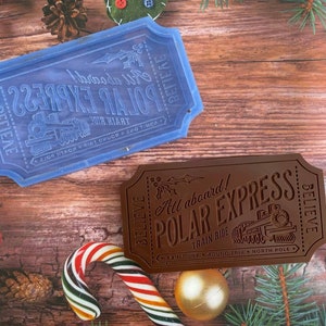 FOOD SAFE 5mm thick  Christmas Holidays Magic Polar Express Train Ticket plaque Mould, chocolate, fondant icing cake