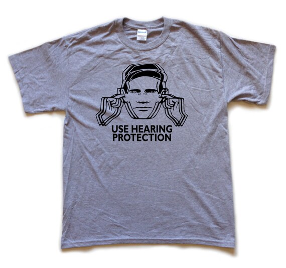 Use hearing protection t shirt Clearance