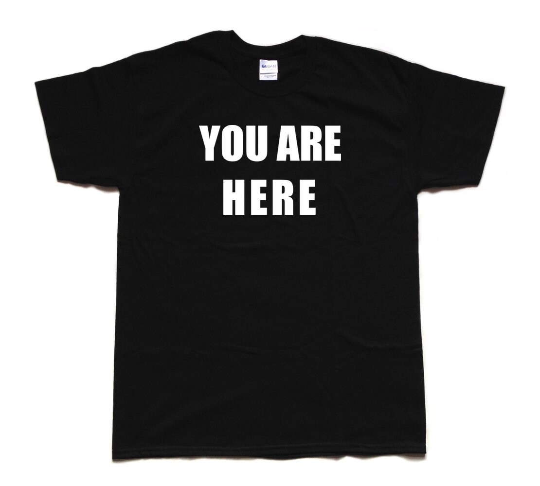 Image of You Are Here Screen Printed T Shirt As Worn By John Lennon