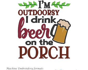 Amante de la cerveza al aire libre: Diseño de bordado a máquina para disfrutar de una cerveza en el porche - Descarga instantánea