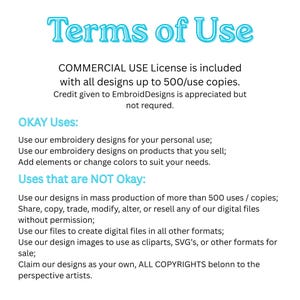 May include: A digital document titled Terms of Use in light blue text. It outlines a commercial license for up to 500 copies, specifies permitted uses for embroidery designs, and lists prohibited actions regarding file sharing, resale, and copyright.