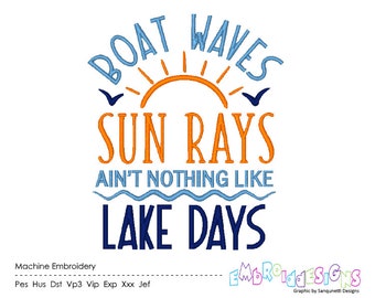 Lake Days Machine Embroidery Design Saying Word Art Cabin Embroidery Designs Beach Instant Download